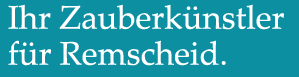 Zauberer Remscheid
